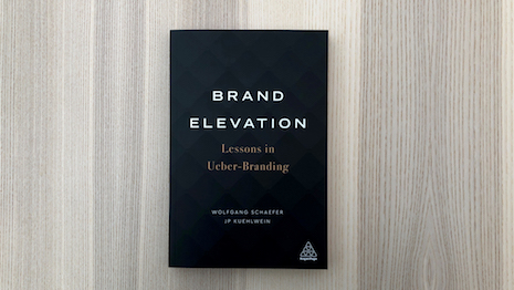 Wolfgang Schaefer and JP Kuehlwein are authors of the newly released book, “Brand Elevation: Lessons in Ueber-Branding,” Kogan Page, 2021